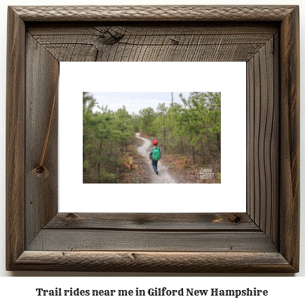 trail rides near me in Gilford, New Hampshire